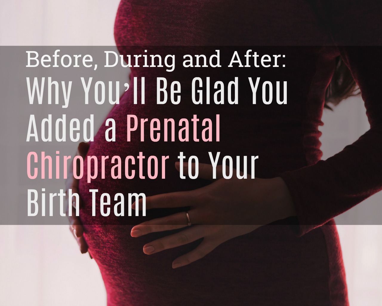 prenatal chiropractor Greenville SC